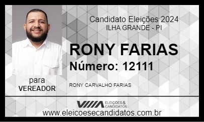 Candidato RONY FARIAS 2024 - ILHA GRANDE - Eleições