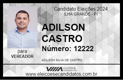 Candidato ADILSON CASTRO 2024 - ILHA GRANDE - Eleições