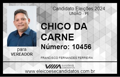 Candidato CHICO DA CARNE 2024 - UNIÃO - Eleições