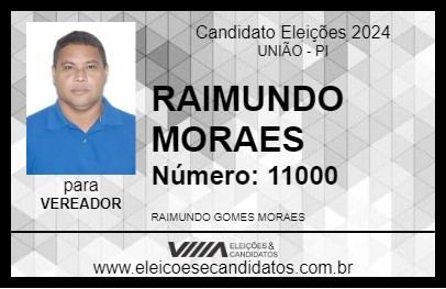 Candidato RAIMUNDO MORAES 2024 - UNIÃO - Eleições