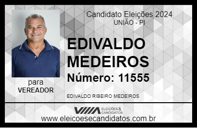 Candidato EDIVALDO MEDEIROS 2024 - UNIÃO - Eleições