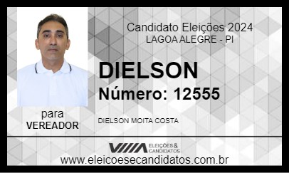 Candidato DIELSON 2024 - LAGOA ALEGRE - Eleições