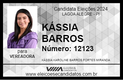 Candidato KÁSSIA BARROS 2024 - LAGOA ALEGRE - Eleições