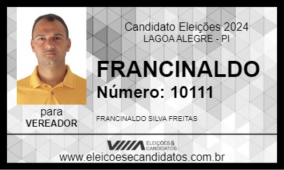 Candidato FRANCINALDO FREITAS 2024 - LAGOA ALEGRE - Eleições