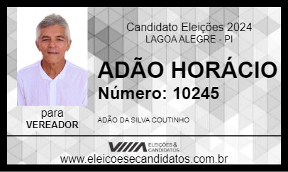 Candidato ADÃO HORÁCIO 2024 - LAGOA ALEGRE - Eleições