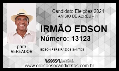 Candidato IRMÃO EDSON 2024 - ANÍSIO DE ABREU - Eleições