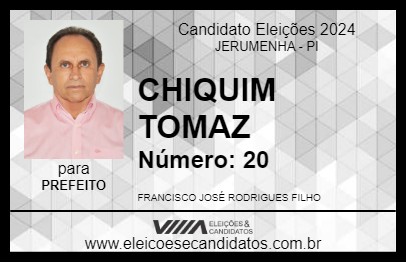 Candidato CHIQUIM TOMAZ 2024 - JERUMENHA - Eleições