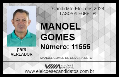 Candidato MANOEL GOMES 2024 - LAGOA ALEGRE - Eleições