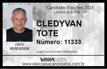 Candidato CLEDYVAN TOTE 2024 - LAGOA ALEGRE - Eleições