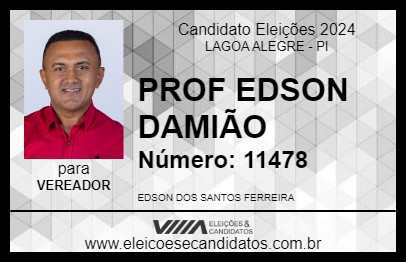 Candidato PROF EDSON DAMIÃO 2024 - LAGOA ALEGRE - Eleições