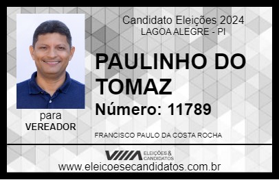 Candidato PAULINHO DO TOMAZ 2024 - LAGOA ALEGRE - Eleições