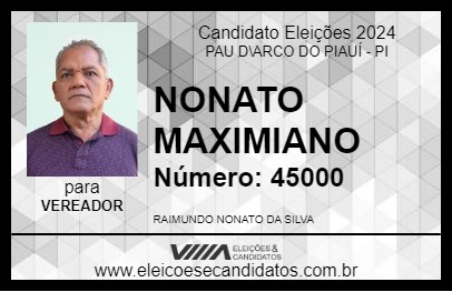 Candidato NONATO MAXIMIANO 2024 - PAU D\ARCO DO PIAUÍ - Eleições