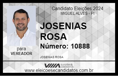 Candidato JOSENIAS ROSA 2024 - MIGUEL ALVES - Eleições