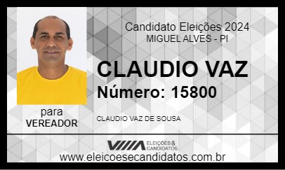 Candidato CLAUDIO VAZ 2024 - MIGUEL ALVES - Eleições