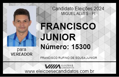 Candidato FRANCISCO JUNIOR 2024 - MIGUEL ALVES - Eleições