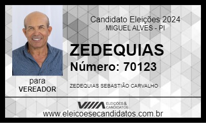 Candidato ZEDEQUIAS 2024 - MIGUEL ALVES - Eleições