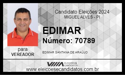 Candidato EDIMAR 2024 - MIGUEL ALVES - Eleições