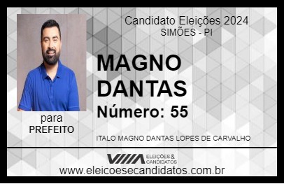 Candidato MAGNO DANTAS 2024 - SIMÕES - Eleições