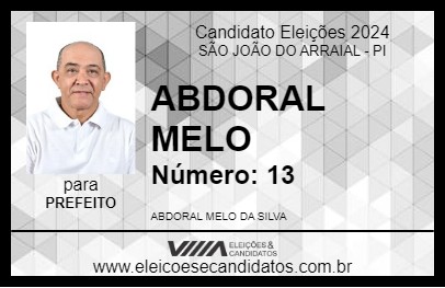 Candidato ABDORAL MELO 2024 - SÃO JOÃO DO ARRAIAL - Eleições