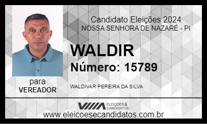 Candidato WALDIR 2024 - NOSSA SENHORA DE NAZARÉ - Eleições