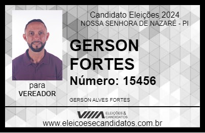 Candidato GERSON FORTES 2024 - NOSSA SENHORA DE NAZARÉ - Eleições