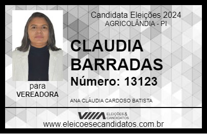 Candidato CLAUDIA BARRADAS 2024 - AGRICOLÂNDIA - Eleições