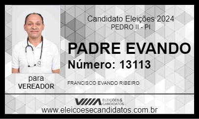 Candidato PADRE EVANDO 2024 - PEDRO II - Eleições