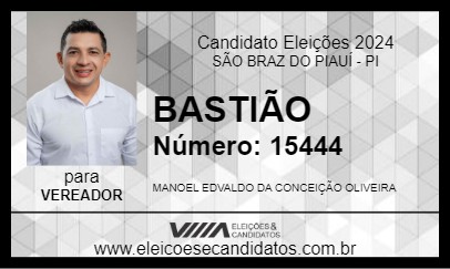 Candidato BASTIÃO 2024 - SÃO BRAZ DO PIAUÍ - Eleições