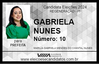 Candidato GABRIELA NUNES 2024 - REGENERAÇÃO - Eleições