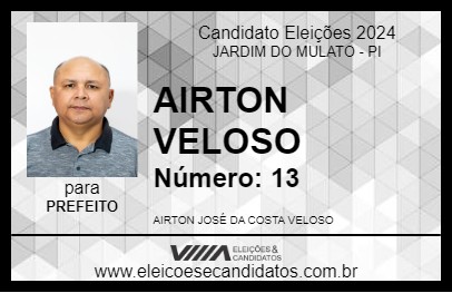 Candidato AIRTON VELOSO 2024 - JARDIM DO MULATO - Eleições