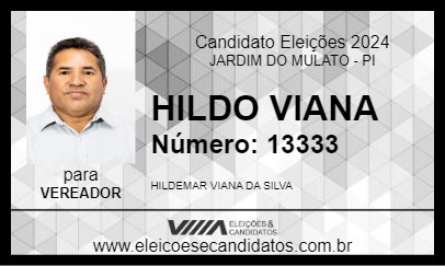 Candidato HILDO VIANA 2024 - JARDIM DO MULATO - Eleições