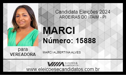 Candidato MARCI 2024 - AROEIRAS DO ITAIM - Eleições