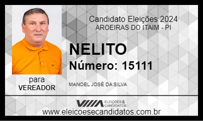 Candidato NELITO 2024 - AROEIRAS DO ITAIM - Eleições