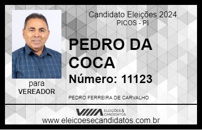 Candidato PEDRO DA COCA 2024 - PICOS - Eleições