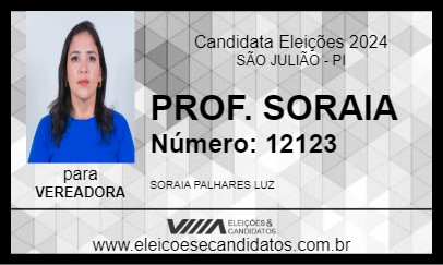 Candidato PROF. SORAIA 2024 - SÃO JULIÃO - Eleições