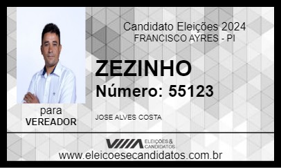 Candidato ZEZINHO 2024 - FRANCISCO AYRES - Eleições