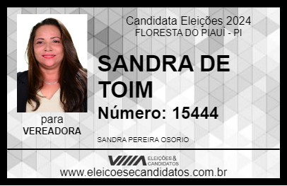 Candidato SANDRA DE TOIM 2024 - FLORESTA DO PIAUÍ - Eleições