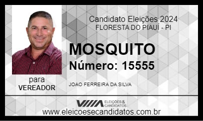 Candidato MOSQUITO 2024 - FLORESTA DO PIAUÍ - Eleições