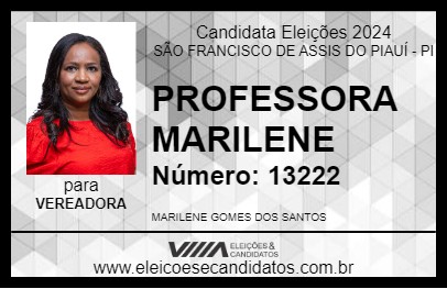 Candidato PROFESSORA MARILENE 2024 - SÃO FRANCISCO DE ASSIS DO PIAUÍ - Eleições