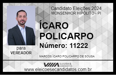 Candidato ÍCARO POLICARPO  2024 - MONSENHOR HIPÓLITO - Eleições