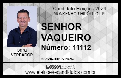 Candidato SENHOR VAQUEIRO 2024 - MONSENHOR HIPÓLITO - Eleições