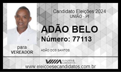 Candidato ADÃO BELO 2024 - UNIÃO - Eleições