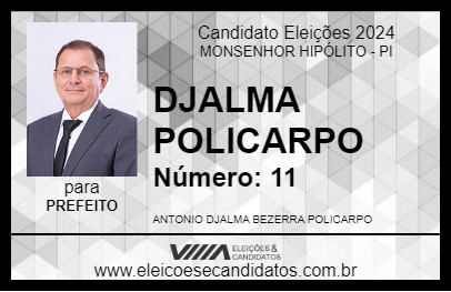 Candidato DJALMA POLICARPO 2024 - MONSENHOR HIPÓLITO - Eleições