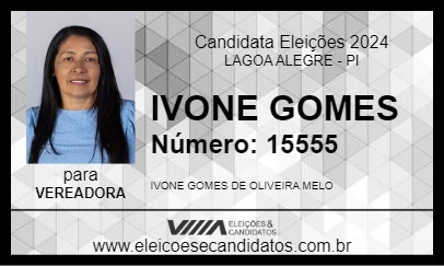 Candidato IVONE GOMES 2024 - LAGOA ALEGRE - Eleições