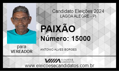 Candidato PAIXÃO 2024 - LAGOA ALEGRE - Eleições