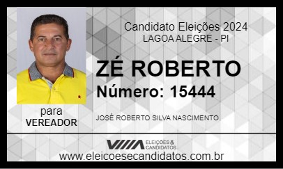 Candidato ZÉ ROBERTO 2024 - LAGOA ALEGRE - Eleições