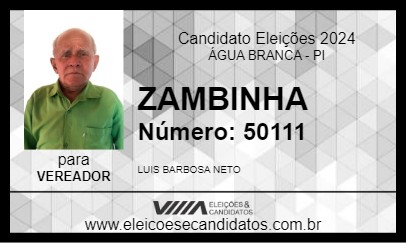 Candidato ZAMBINHA 2024 - ÁGUA BRANCA - Eleições