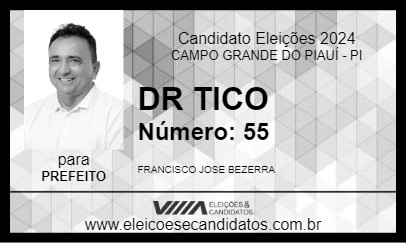 Candidato DR TICO 2024 - CAMPO GRANDE DO PIAUÍ - Eleições