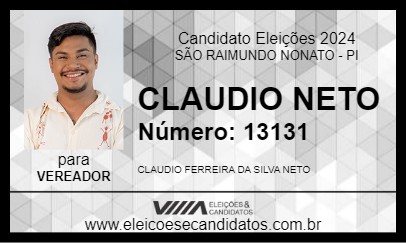 Candidato CLAUDIO NETO 2024 - SÃO RAIMUNDO NONATO - Eleições