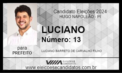 Candidato LUCIANO 2024 - HUGO NAPOLEÃO - Eleições